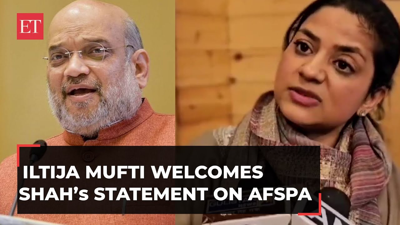 J&K: Iltija Mufti welcomes Amit Shah’s statement of revoking AFSPA in the state