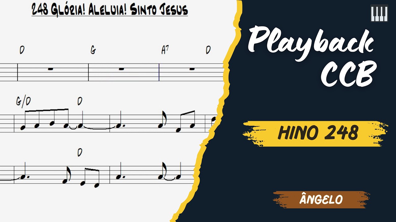 248 Glória! Aleluia! Sinto Jesus #playbackccb