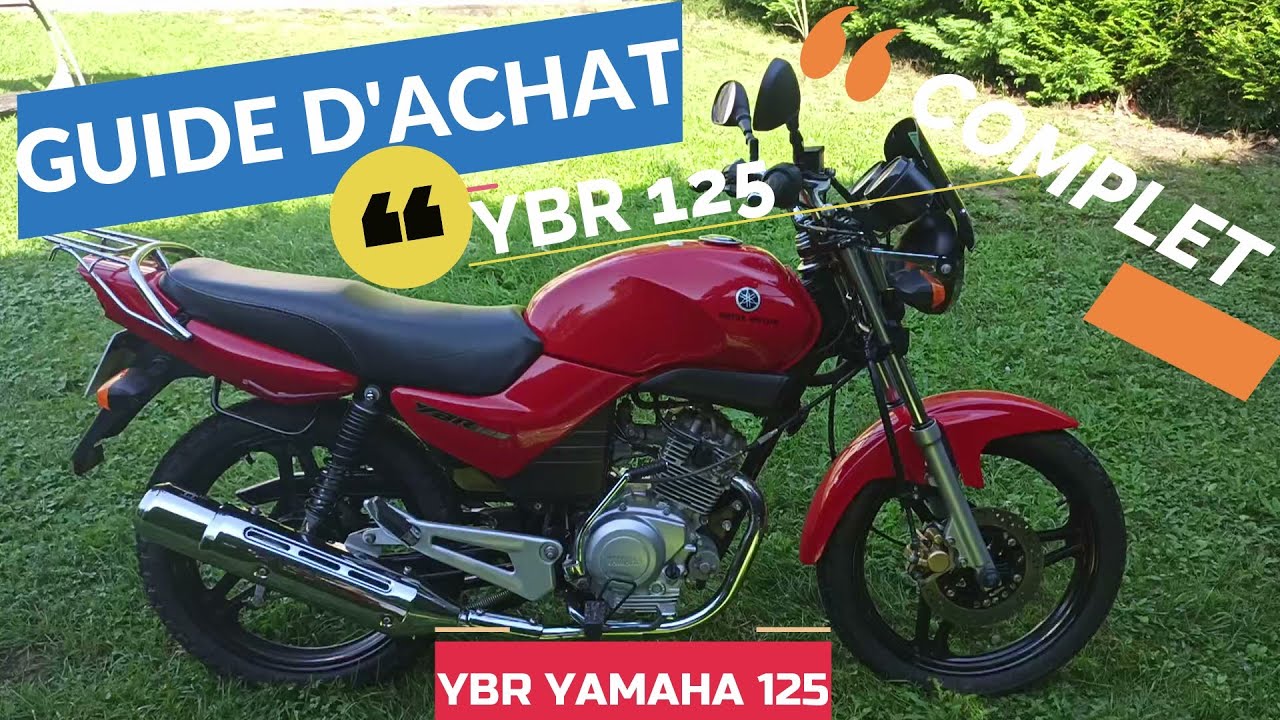 YBR 125 YAMAHA (guide d'achat)
