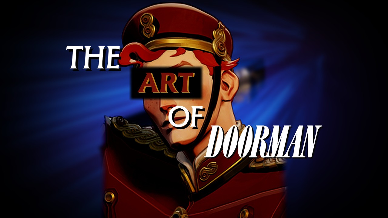 The Art of Doorman - Deadlock