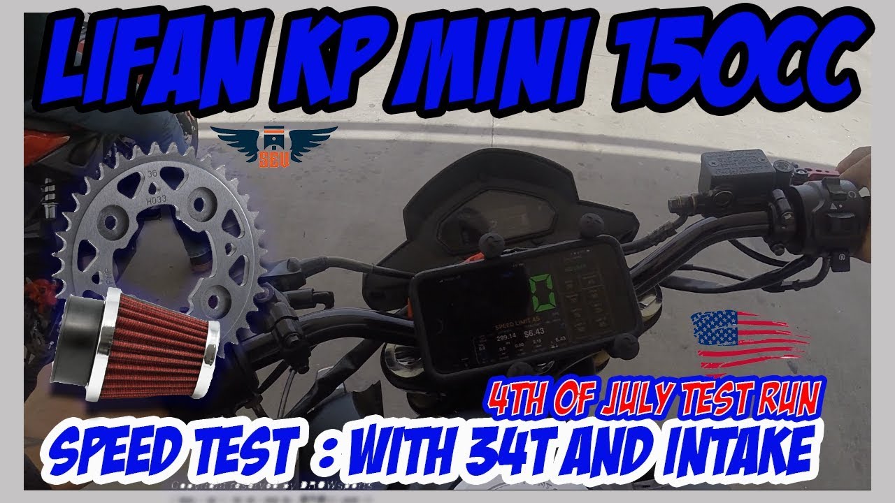 [UPDATE] Lifan KP Mini 150cc Speed test [Intake and 34T sprocket]