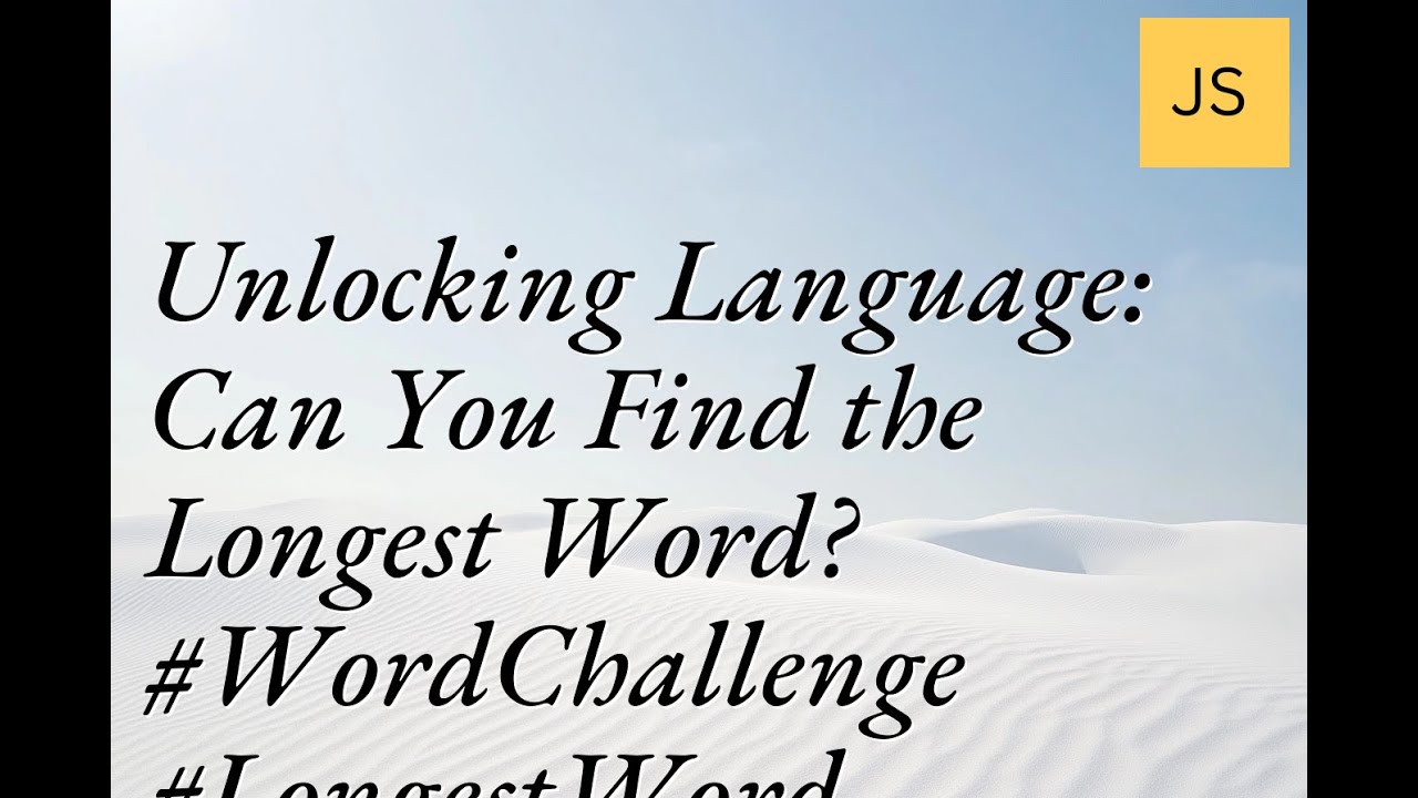 Unlocking Language: Discover the Longest Word in a String! #LongestWord #WordChallenge #CodingFun