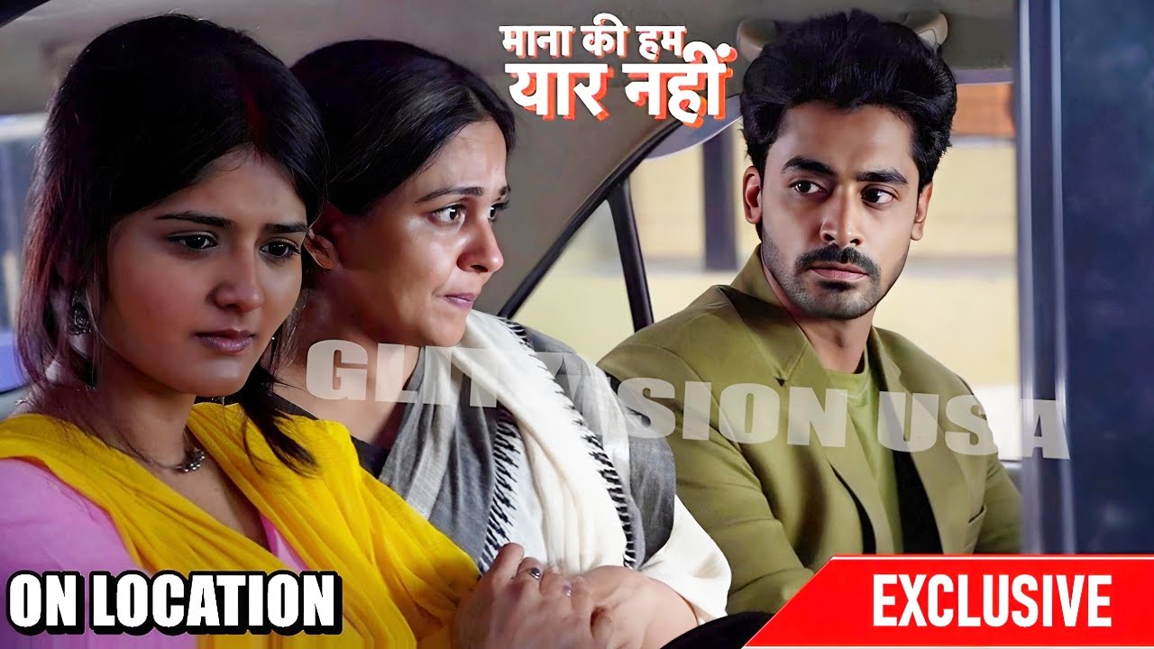 Maana Ke Hum Yaar Nahi: Dimpy Ke Khatir Khushi Mehra House Jaane Ke Liye Hui Raazi | ON LOCATION