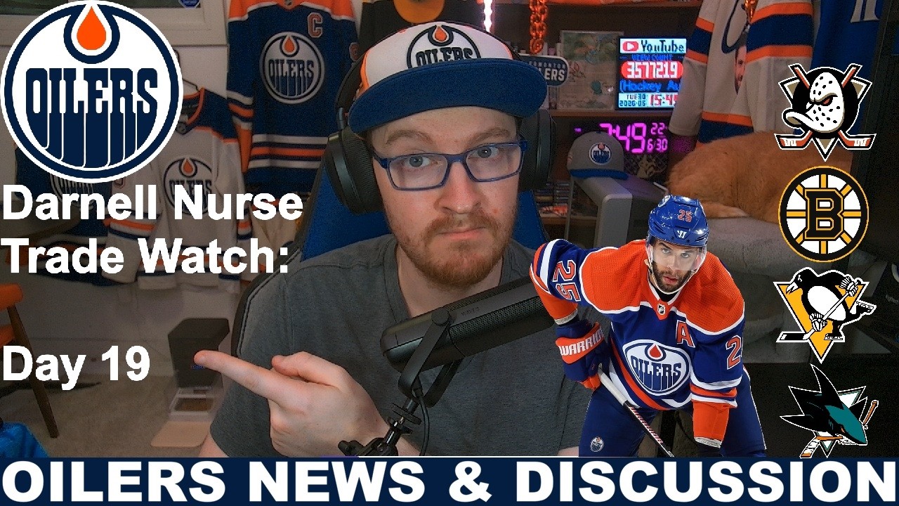 Oilers News Update! | Darnell Nurse Trade Watch | Oilers Fan Reaction & Discussion