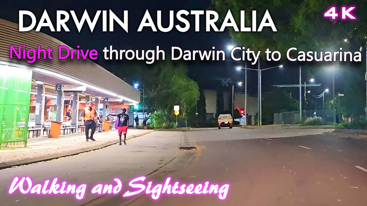 DARWIN CITY DRIVING TOUR AT NIGHT 2024 | CITY TO CASUARINA BUS DEPOT | NORTHERN TERRITORY AUSTRALIA