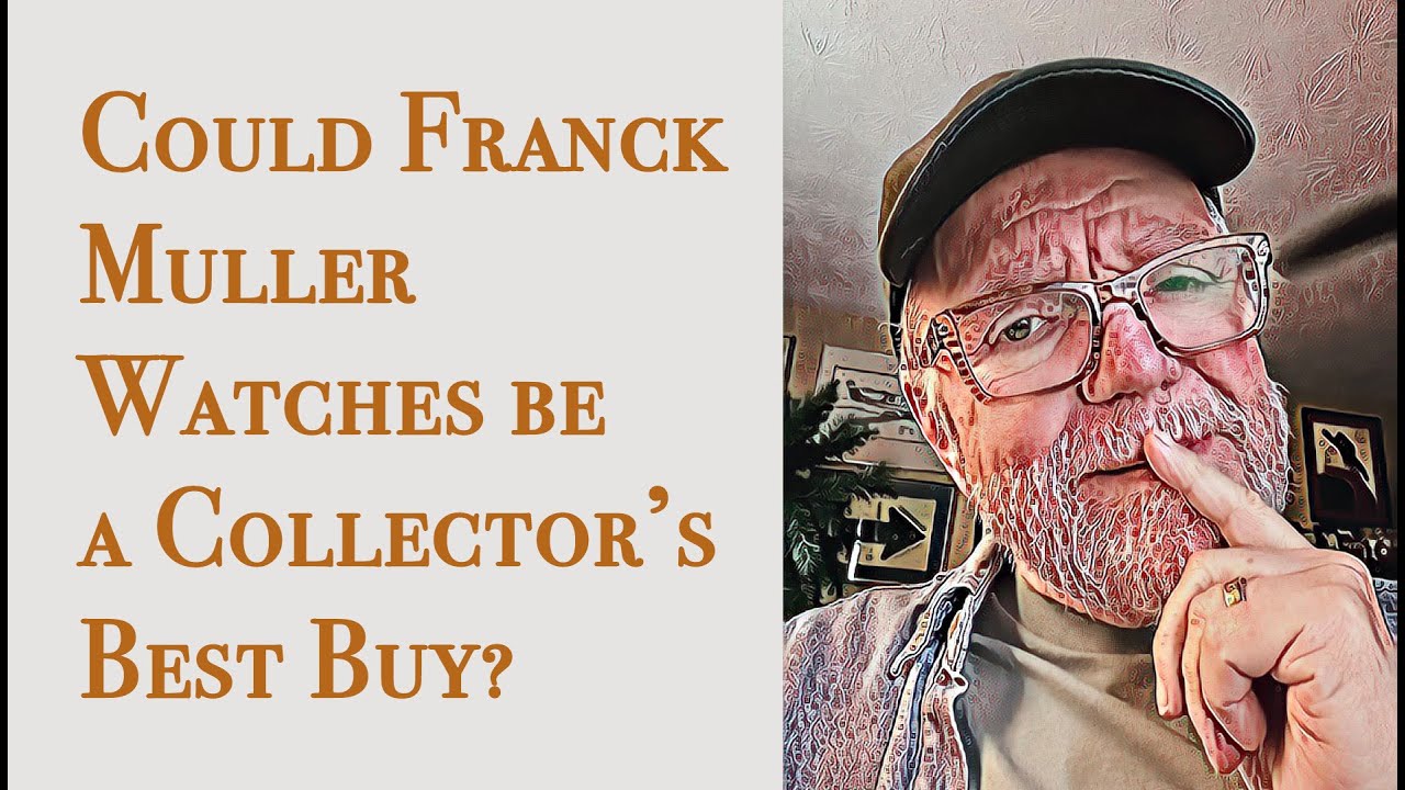 Могут ли часы FranckMuller стать выгодным приобретением для коллекционеров? #VP268