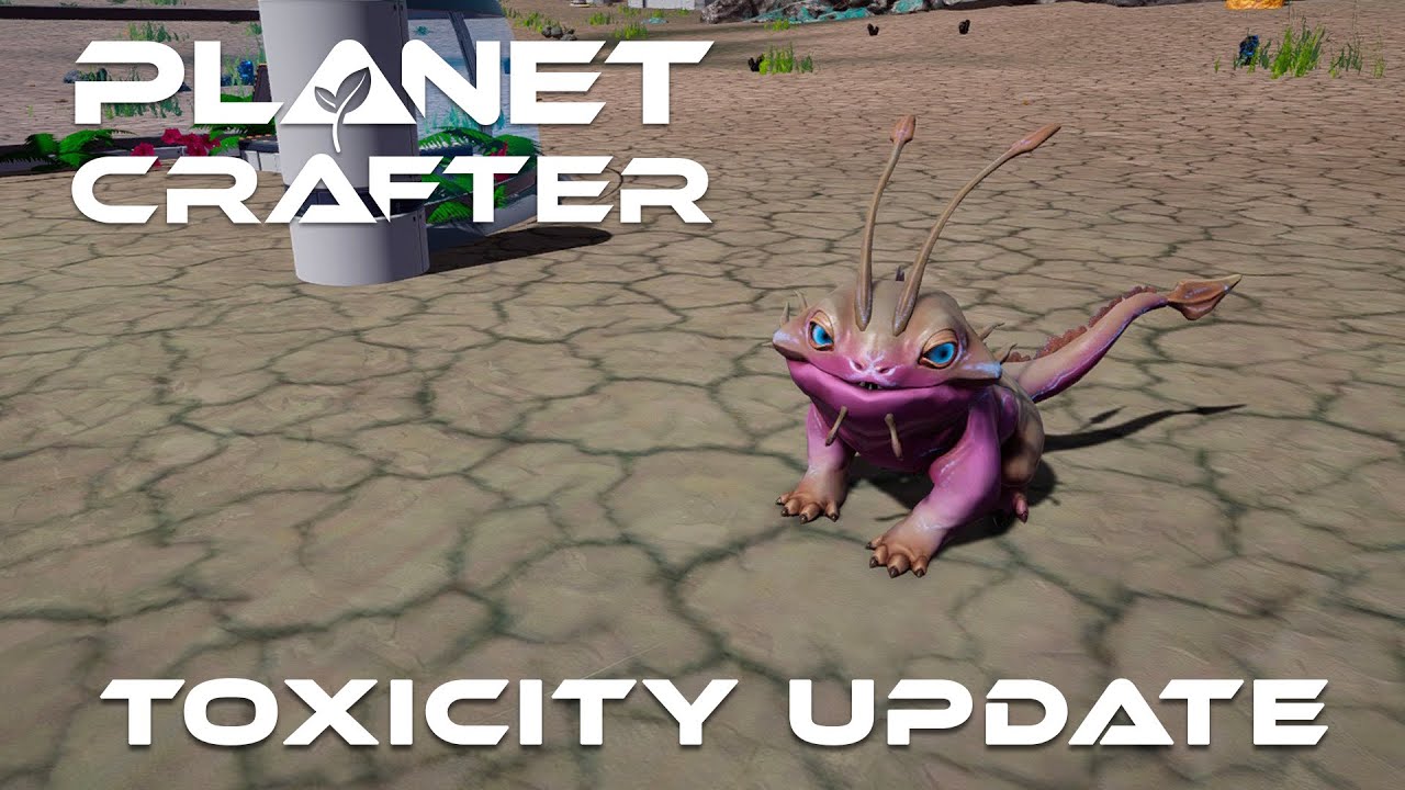 Planet Crafter Toxicity DLC - UPDATE - NEW ANIMALS, DECORATIONS And CAVES [E21]
