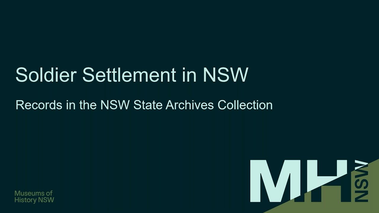 Webinar: Soldier Settlement in NSW
