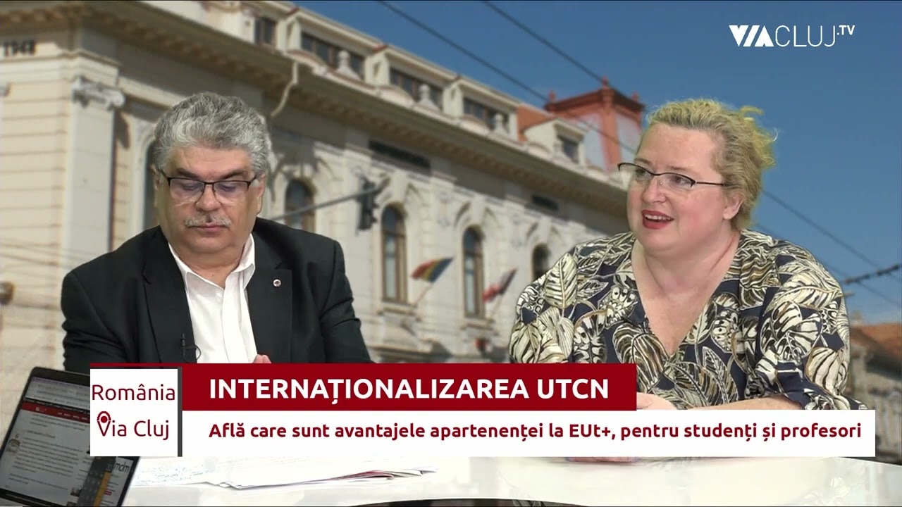 ADMITEREA la UTCN.  Ce &icirc;nseamnă internaționalizarea pentru UTCN? ep. 4