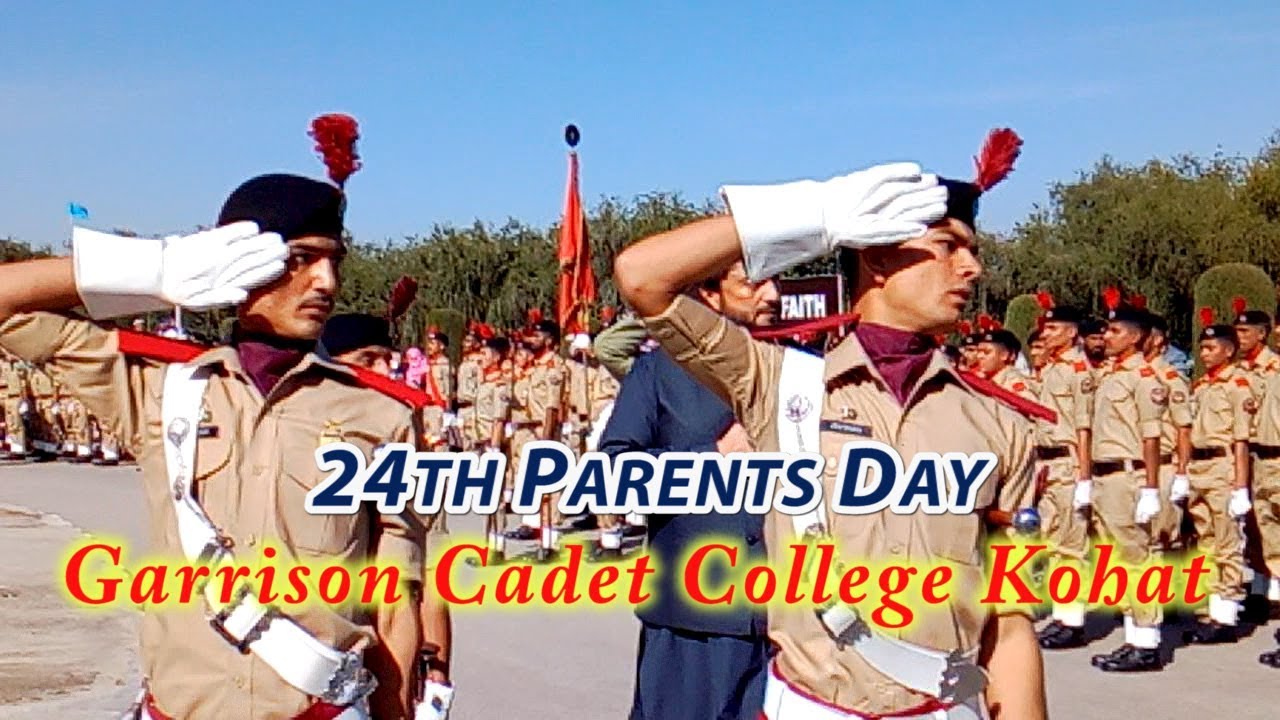 Garrison Cadet College Kohat 24 Parents Day