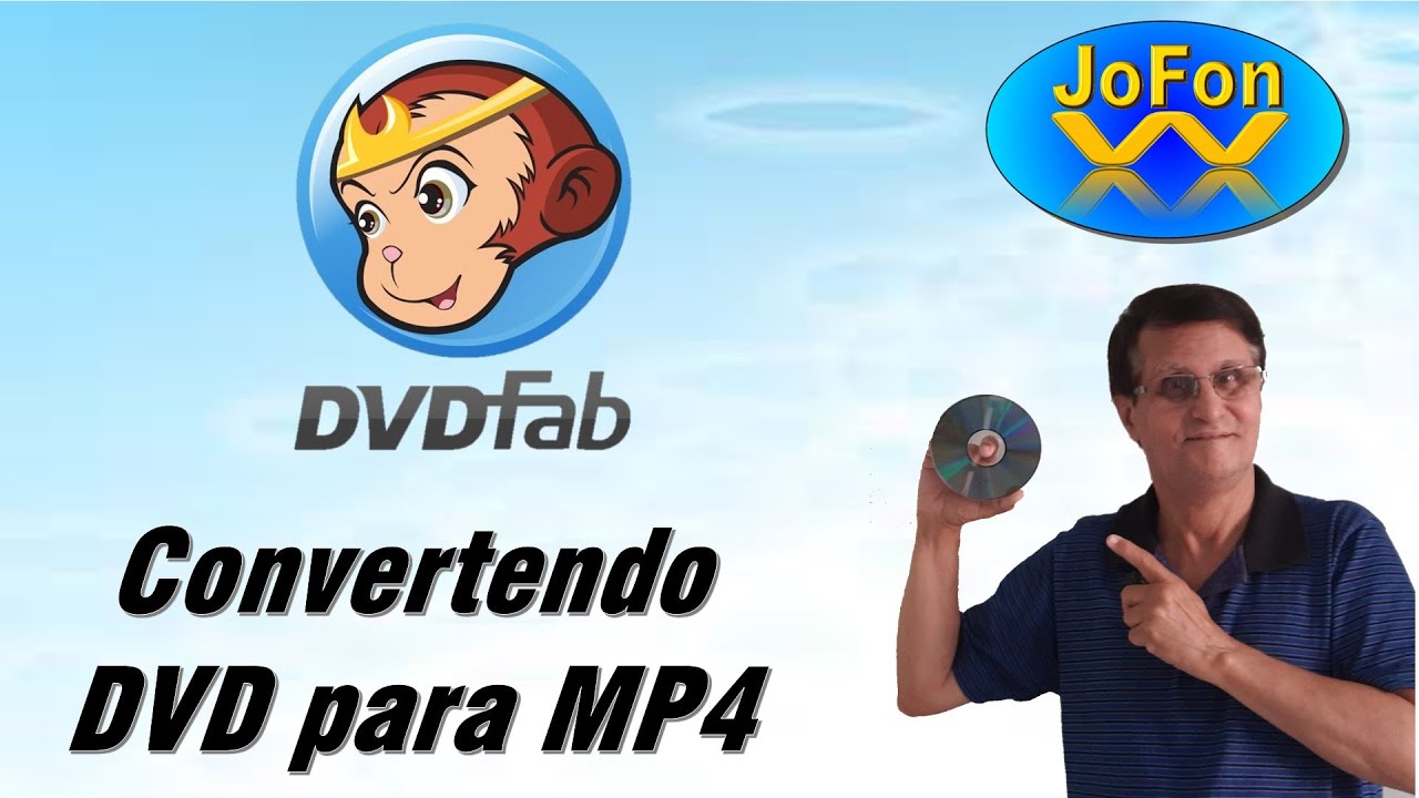 Convertendo DVD para MP4 usando o programa DVDFab