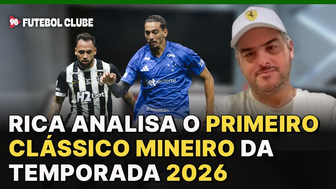 Rica Perrone faz a sua análise sobre o duelo entre Galo e Cruzeiro no Campeonato Mineiro
