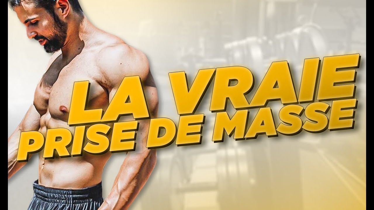LA VRAIE PRISE DE MASSE SANS DOPAGE