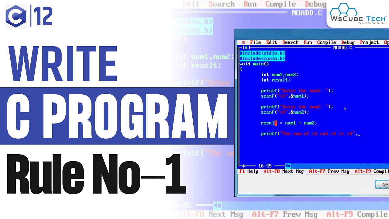 Important Rules of Writing C Program | C Programming Rules No-1