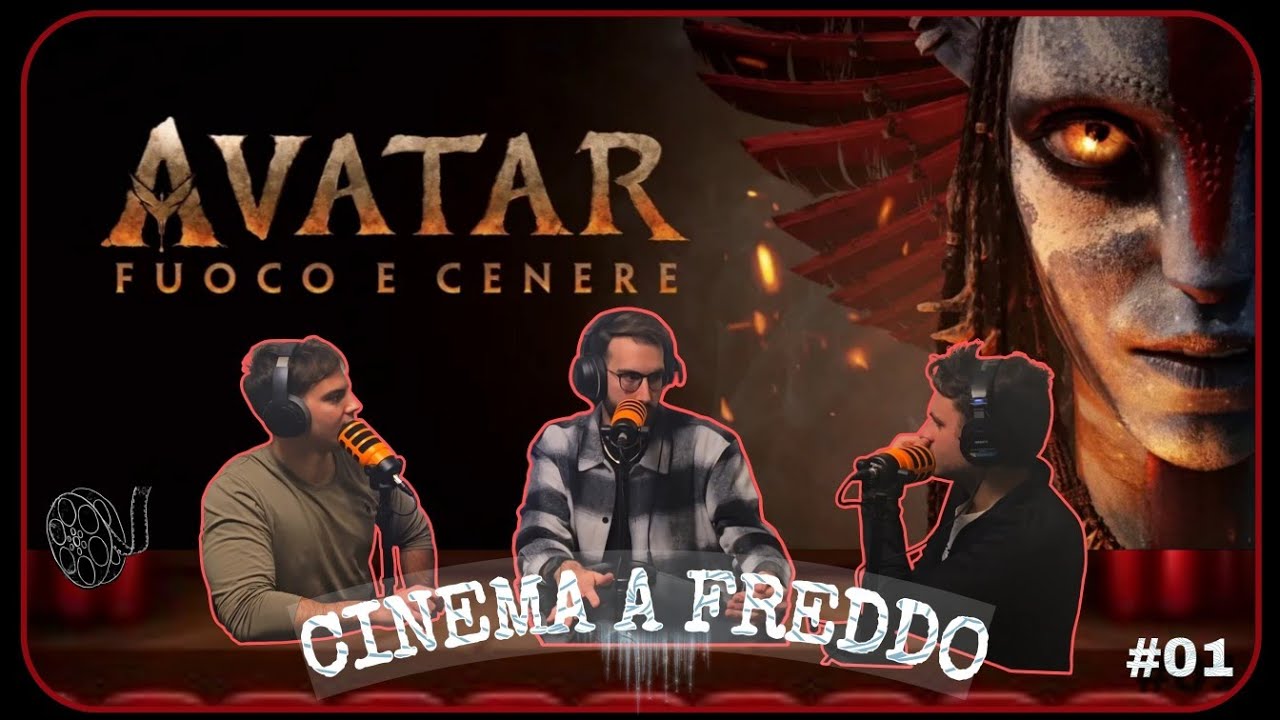 #01 Avatar - Fuoco e Cenere - CINEMA A FREDDO