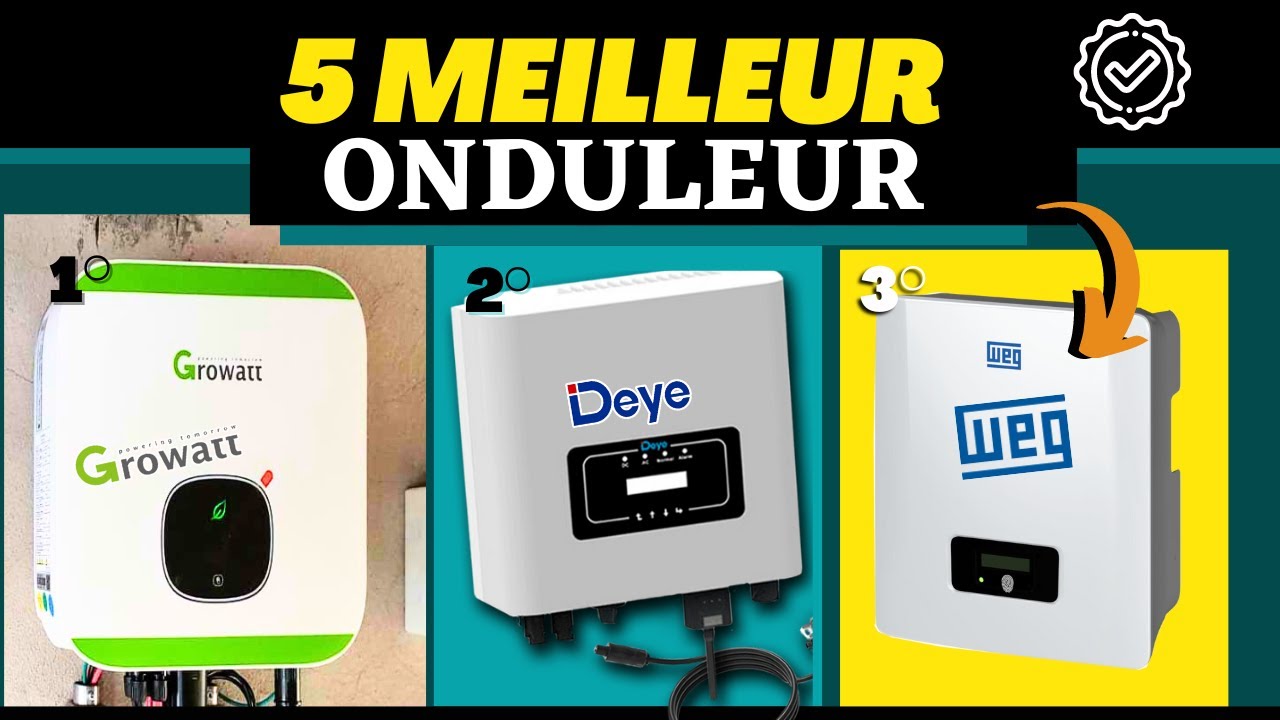 TOP 5 MEILLEUR ONDULEUR PHOTOVOLTAÏQUE 2024