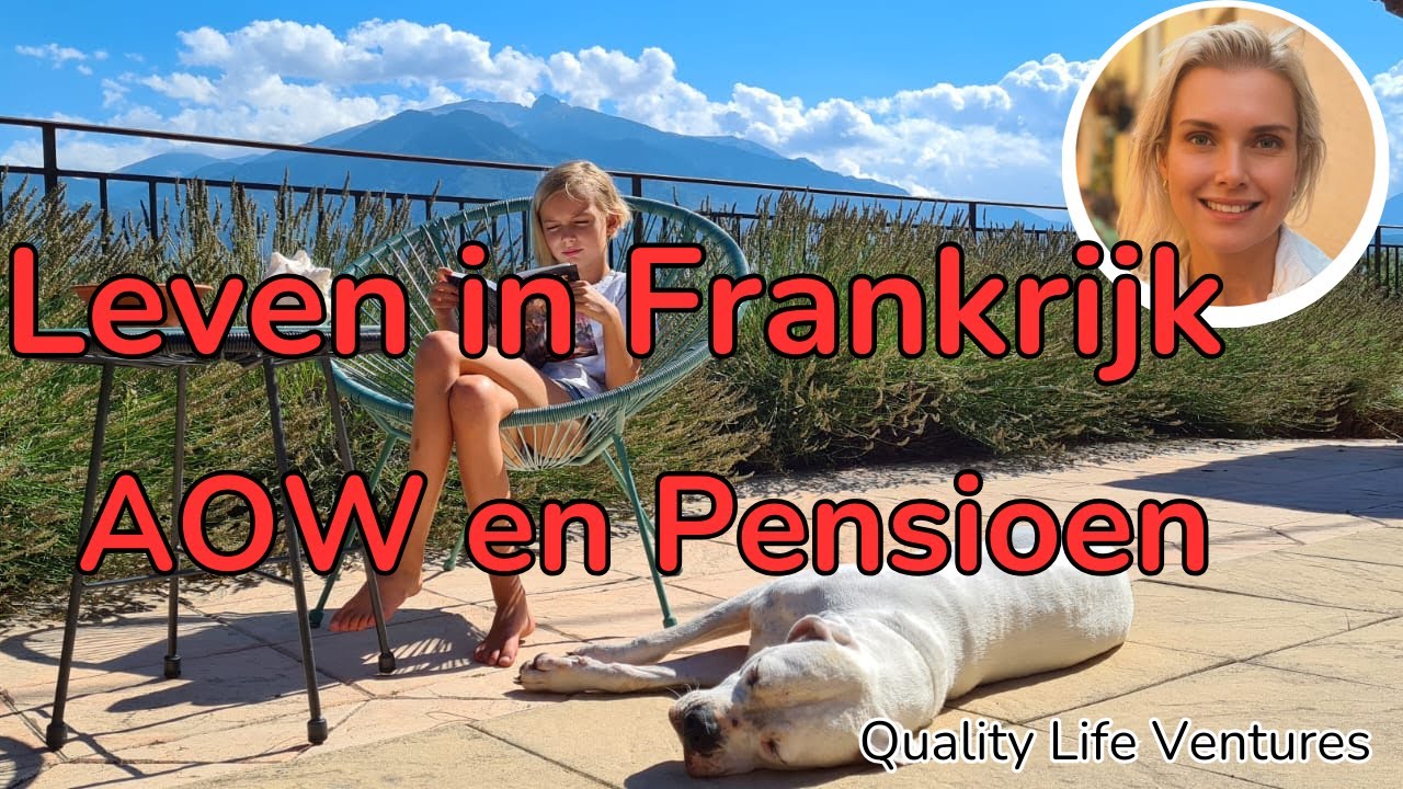 Leven in Franrijk AOW en pensioen