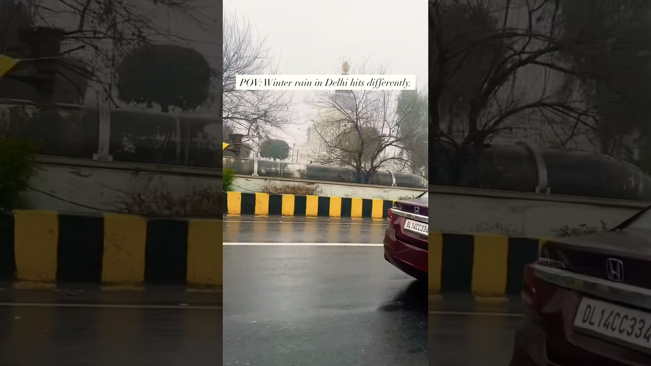 Winter rain in Delhi 🌧️❄️Cold drops, warm moments, and the beauty of Delhi weather today.
