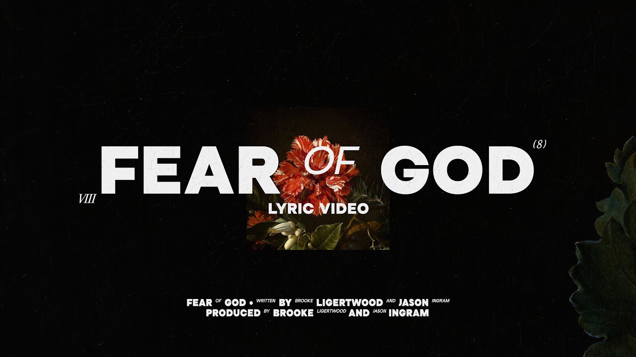 Brooke Ligertwood - Fear Of God [Lyric Video]
