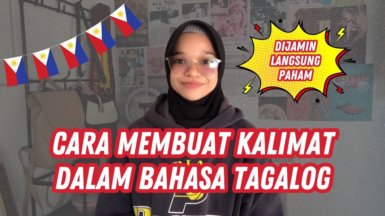 CARA BIKIN KALIMAT DALAM BAHASA TAGALOG (Kalimat Positif)