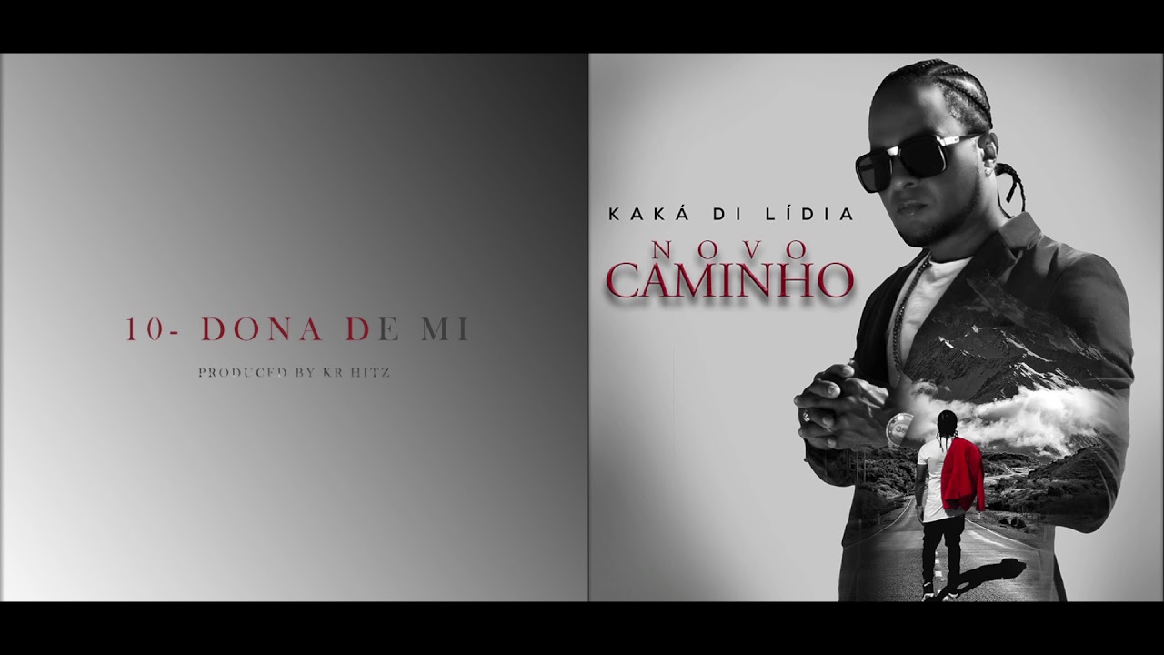 kaka D'Lidia - Dona De Mi - Oficial Audio