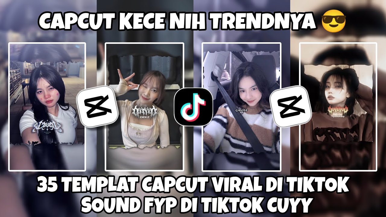 KUMPULAN 35 TEMPLAT JEDAG JEDUG CAPCUT TERBARU 2026 | CAPCUT KECE NIH TRENDNYA 😎