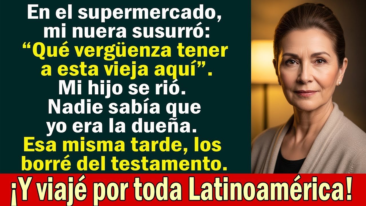 En el supermercado, mi nuera dijo: 
