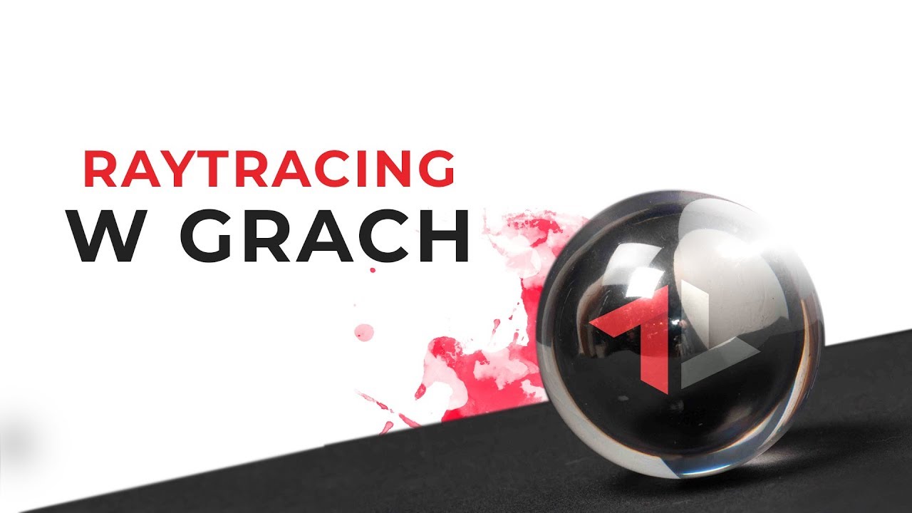 Co się dzieje z RAY TRACINGIEM w GRACH?
