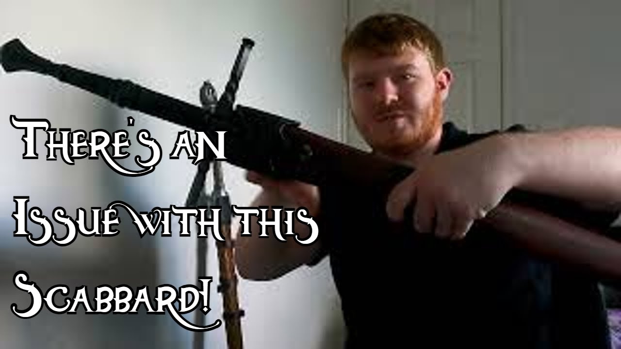 An Issue with the Geralt Steel Sword Scabbard | LARP Butler |