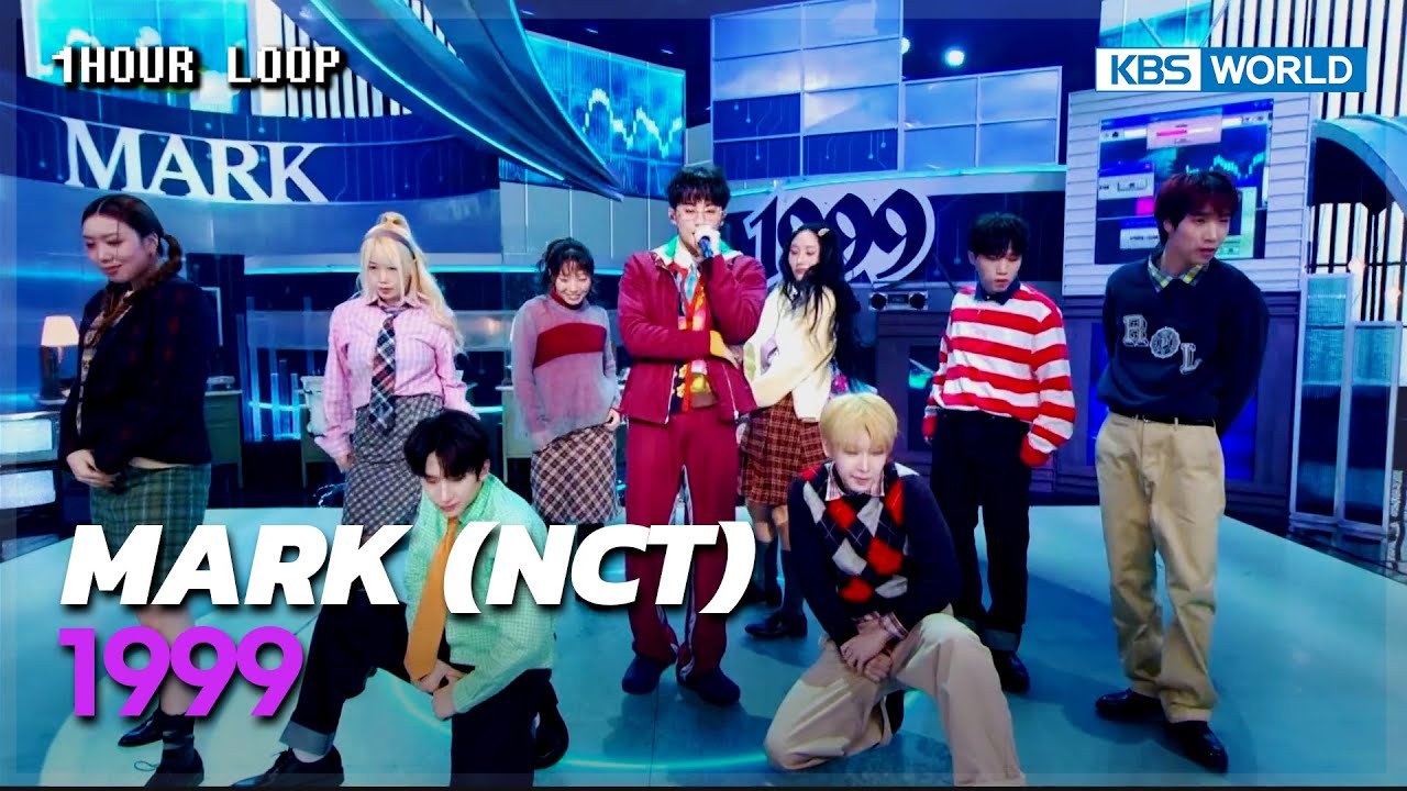 [1HR LOOP🔥] MARK (NCT) - 1999 [Music Bank] | KBS WORLD TV 250411