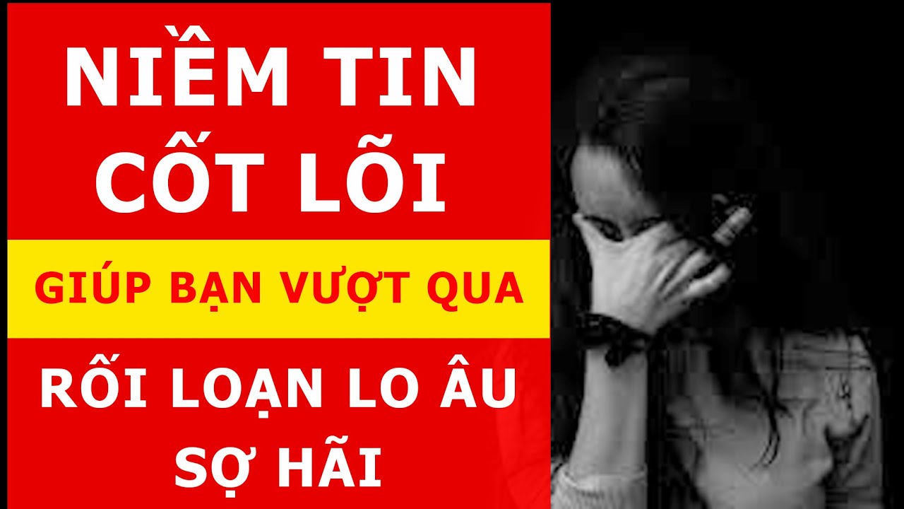 [rlla #20] Xây dựng niềm tin cốt lõi bằng phương pháp CBT...vượt qua mọi suy nghĩ tiêu cực
