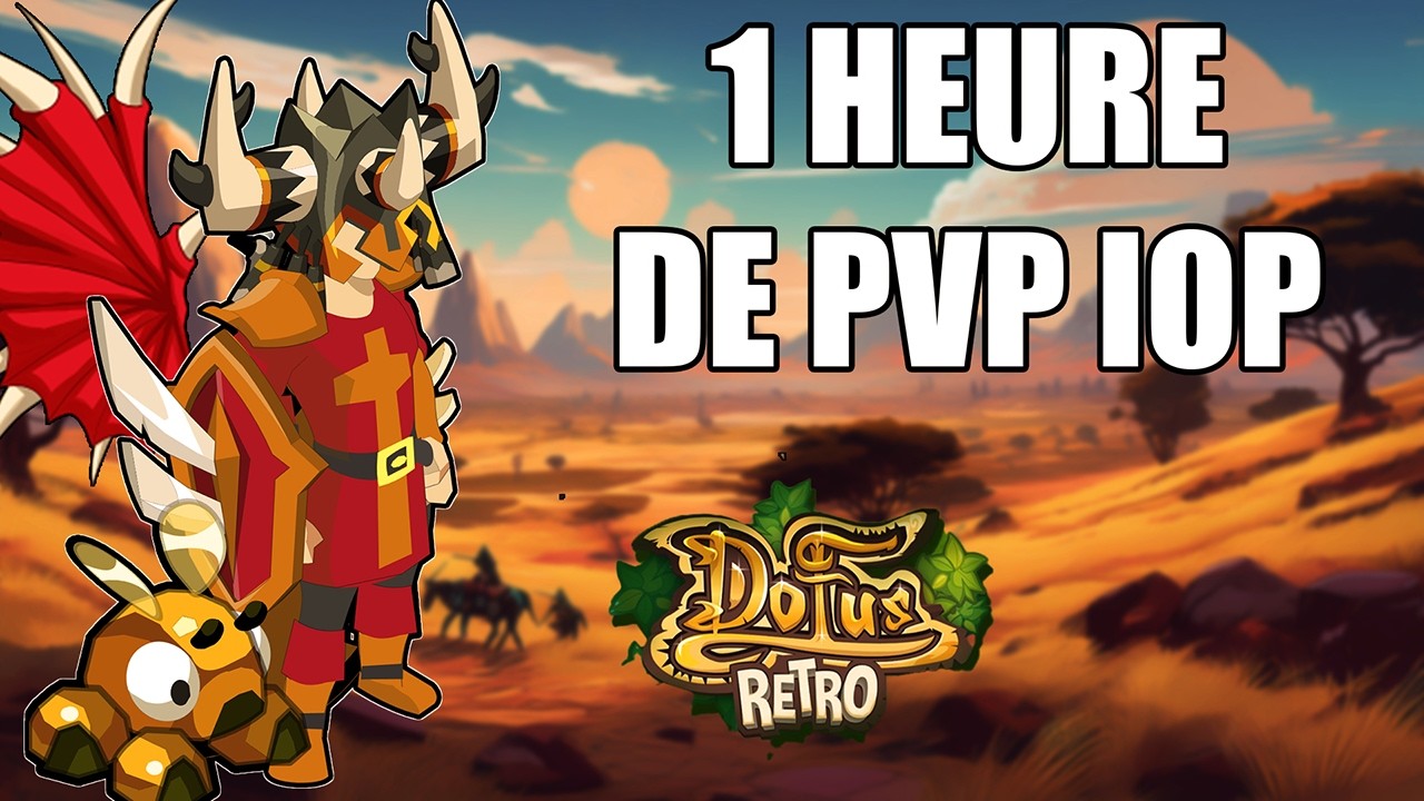 1 heure de PvP Live en Iop 200🎙️ - Dofus Rétro PvP