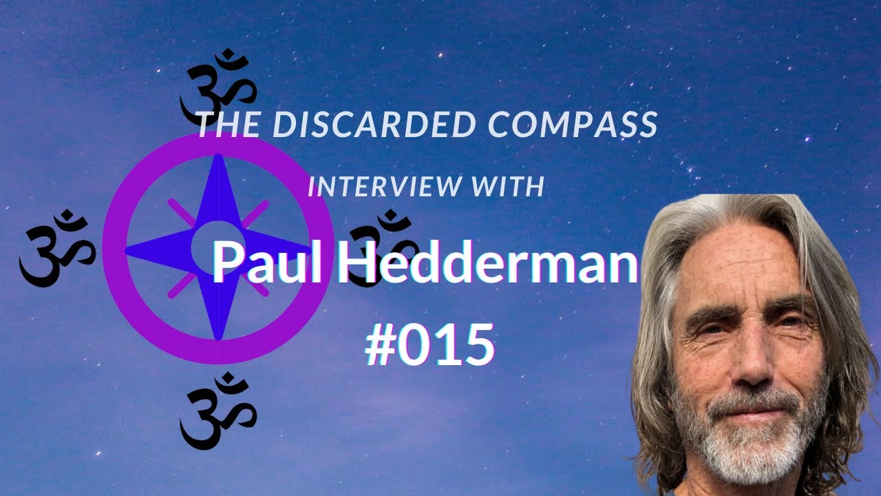 #15 Paul Hedderman - The Discarded Compass Interview