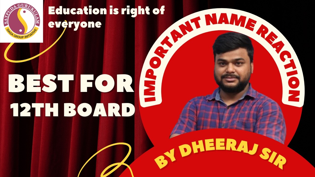 Important Name reaction for 12th Board 2026 ^ Chemistry Question series part - 2