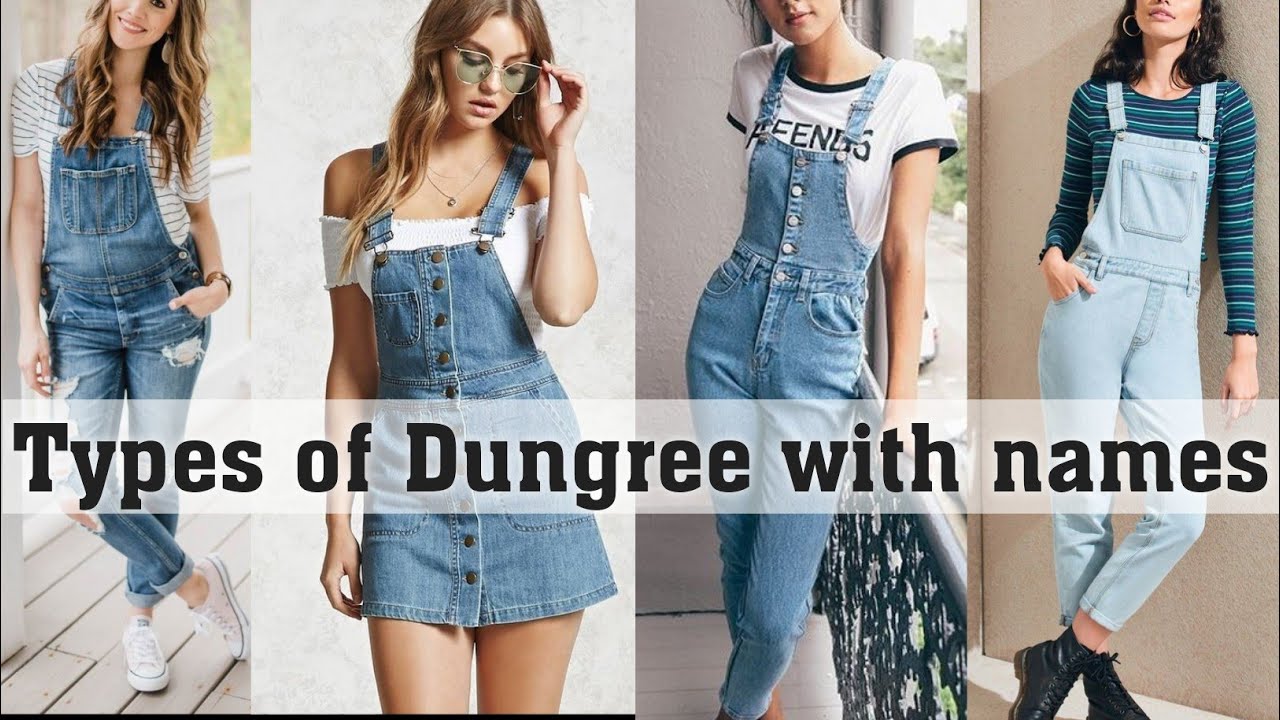 Types of Dungree with names||THE TRENDY GIRL