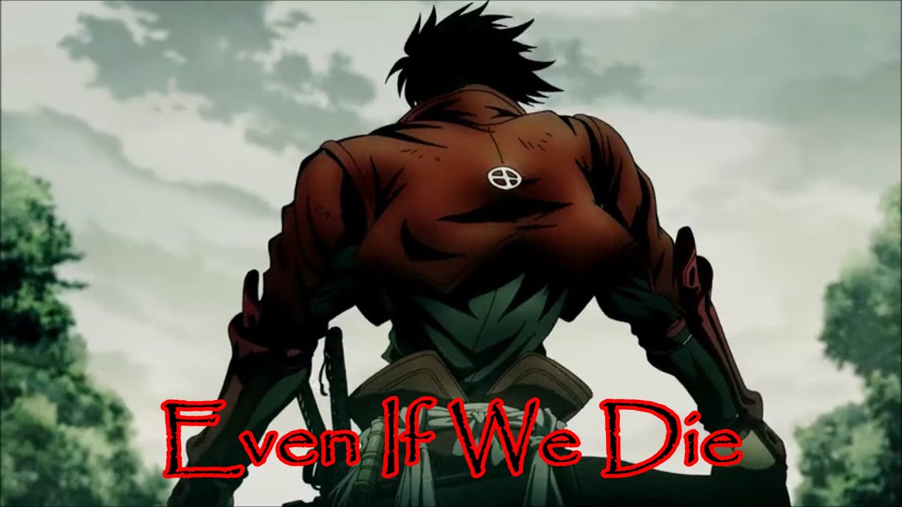 No.1- (Toyohisa Song) Even If We Die -Official Music Video [Drifters].