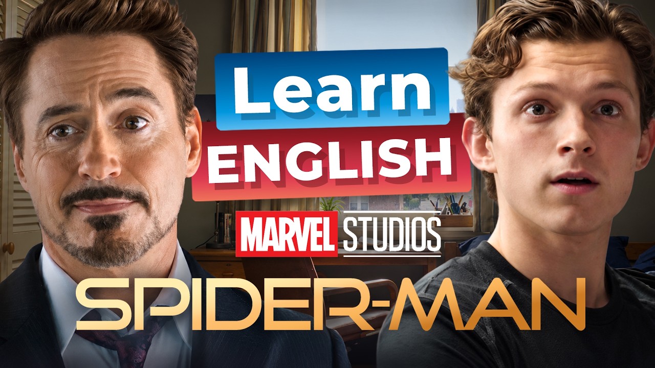 Learn English with SPIDER-MAN &mdash; Peter Parker Meets Tony Stark