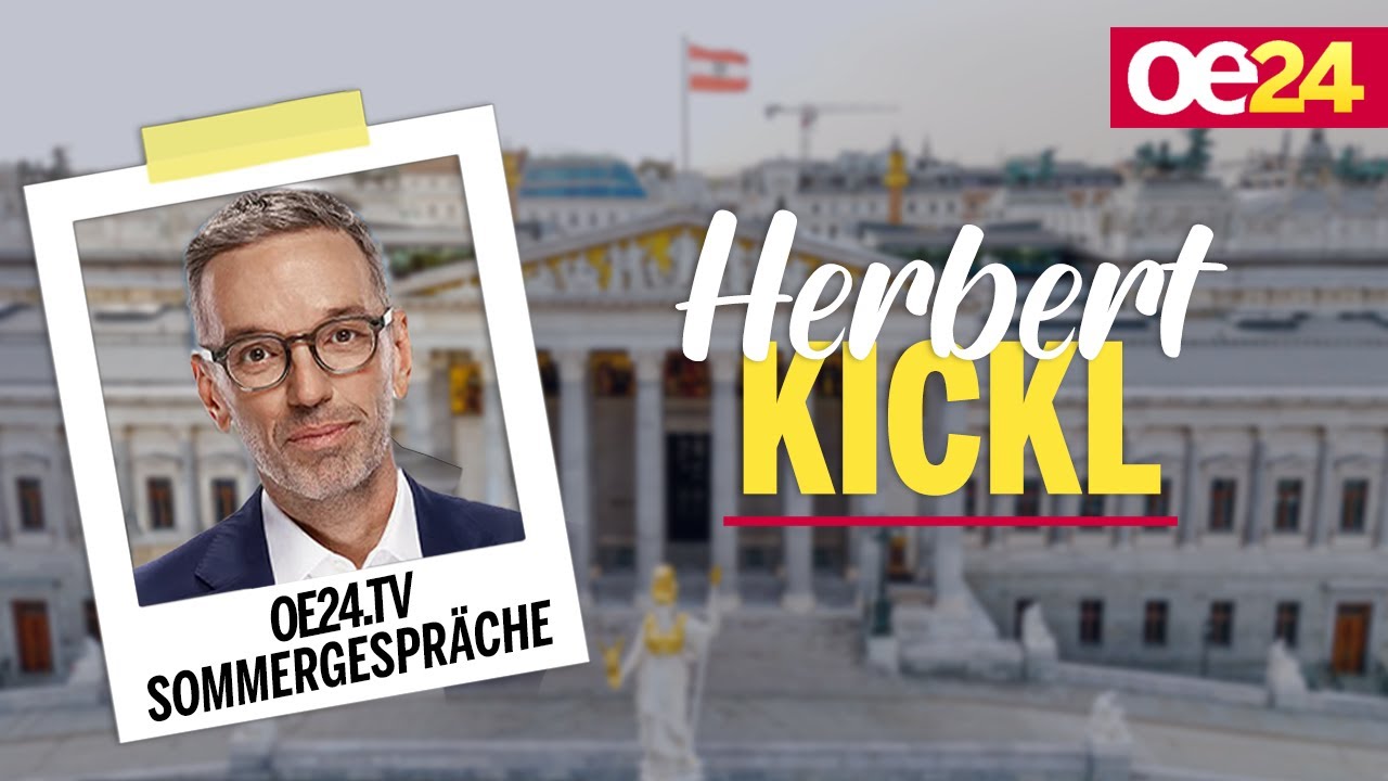Das oe24.TV-Sommergespr&auml;ch mit Herbert Kickl