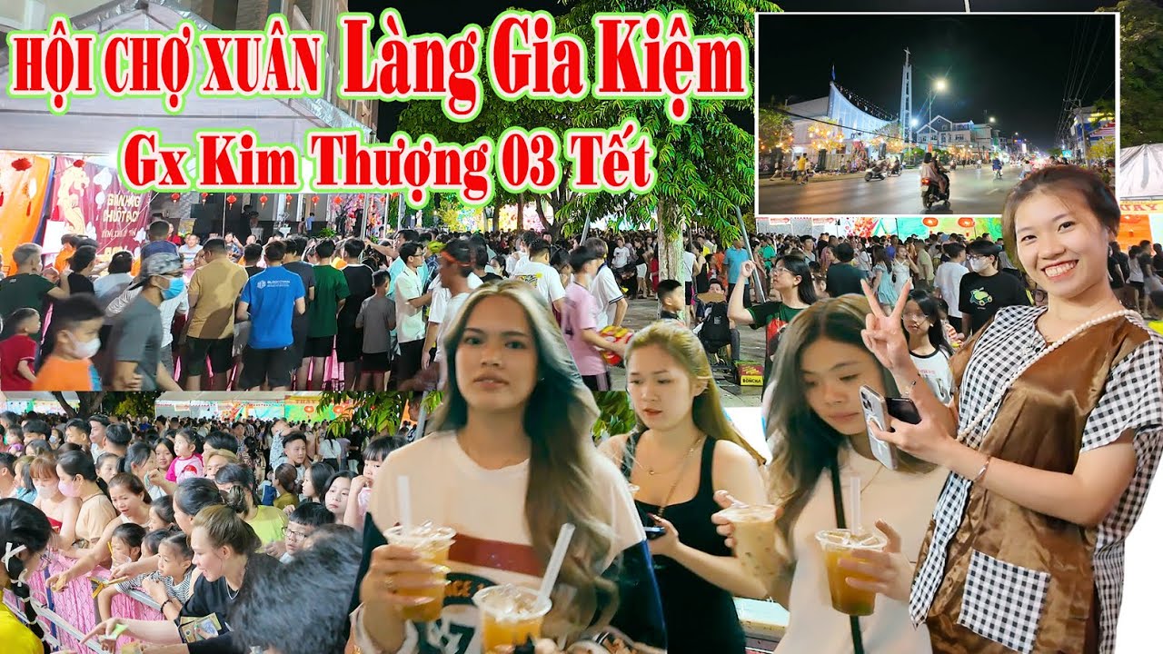 Đông Vui Hội Chợ Xuân ở Làng GIA KIỆM | Giáo Xứ Kim Thượng mùng 03 Tết.
