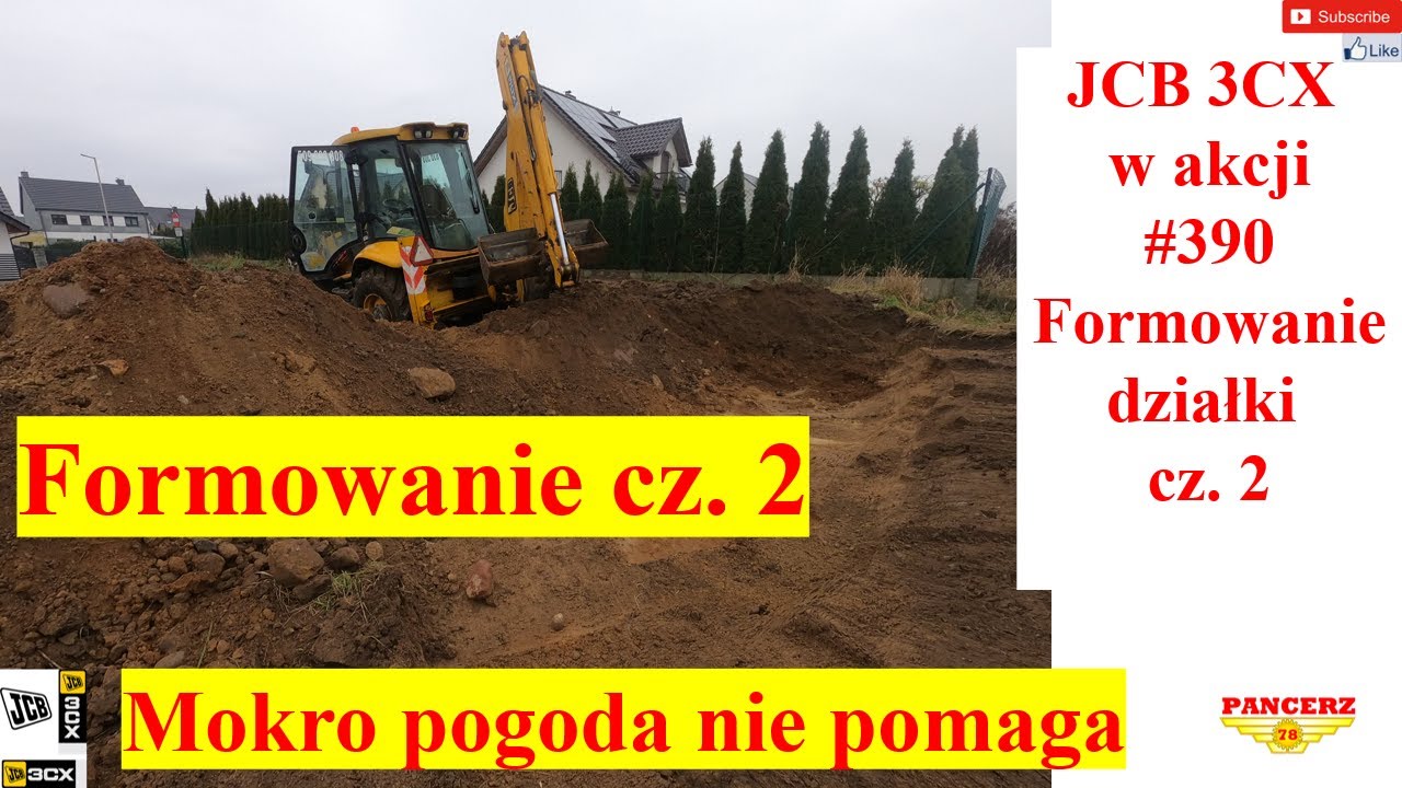 JCB3cxsuper Formowanie działki na skosie cz.2 Mokro pogoda nie pomaga