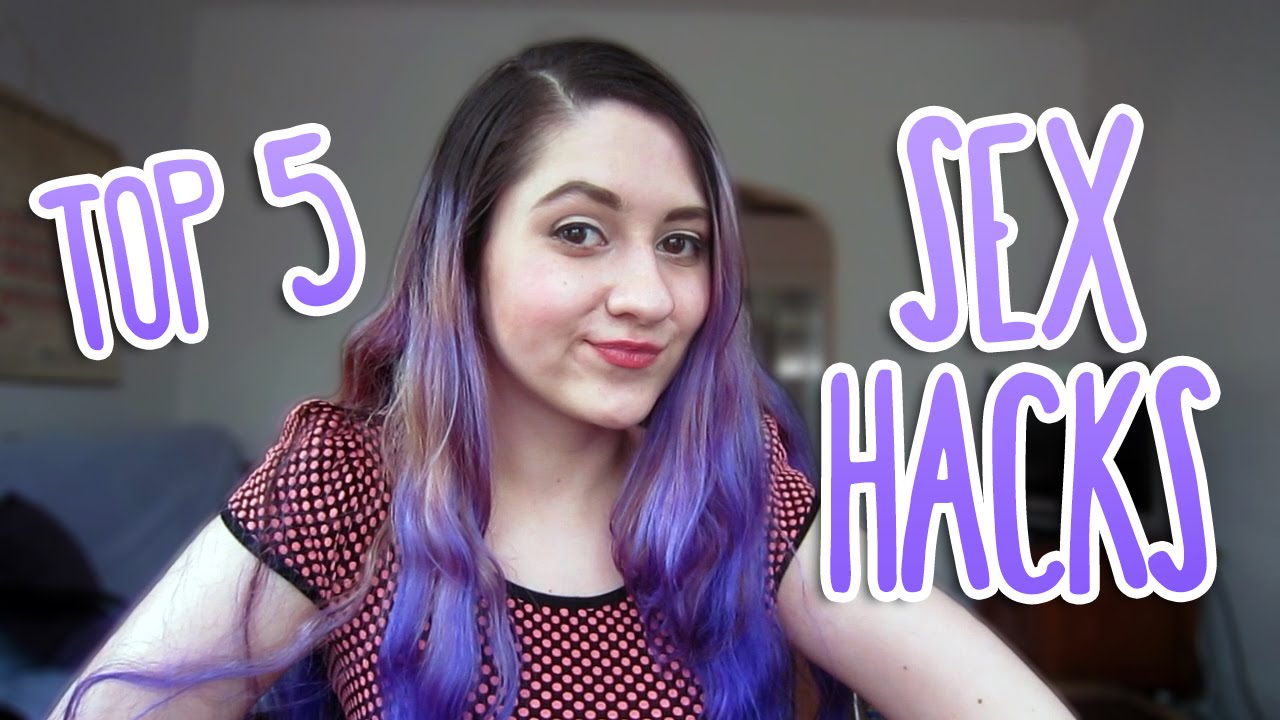 SEX HACKS