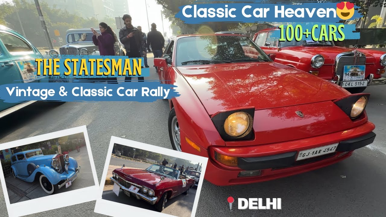 Classic & Vintage Cars in Delhi Roads | Ultimate Car Rally Experience😍