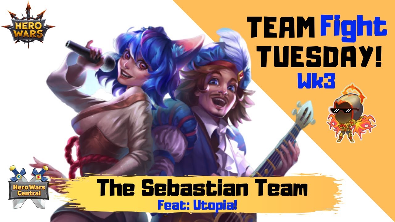 Hero Wars | Team Fight Tuesday! Sebastian   Feat: Utopia!