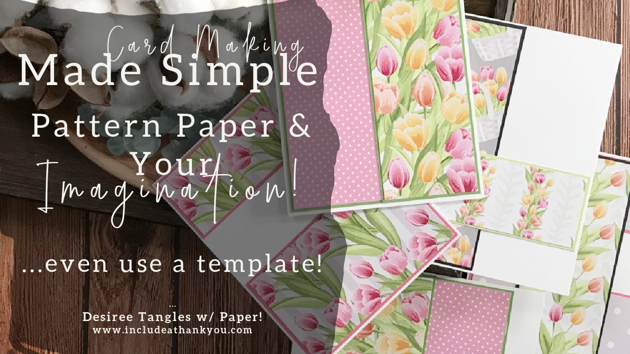 Card Making Made Simple! - Simplicity | 6x6 Paper Pad Template!