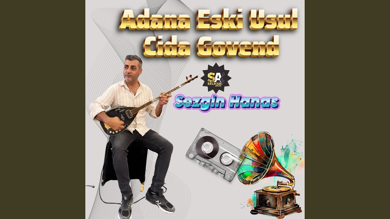 Adana Eski Usul Cida Govend