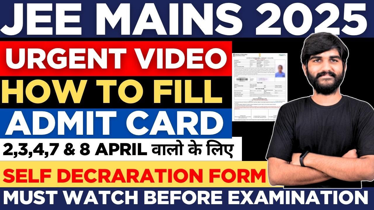 How to Fill JEE Main 2025 Admit Card✅ |How to Fill Self Declaration Form For JEE Mains 2025 #jee2025