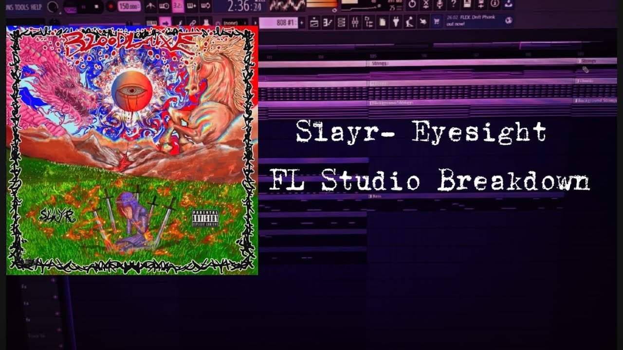 Eyesight - Slayr | Fl Studio Breakdown + FLP