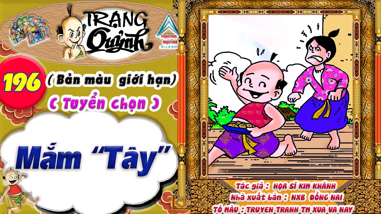 Trạng Quỷnh I Tập 196 I Bản màu giới hạn tuyển chọn: Mắm tây @Truyen tranh TM xua va nay