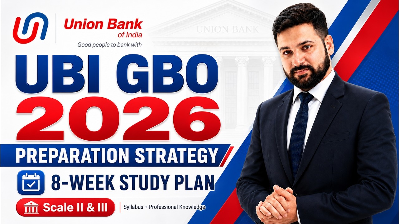 UBI GBO 2026 Preparation Strategy | 8-Week Study Plan, Syllabus & Professional Knowledge