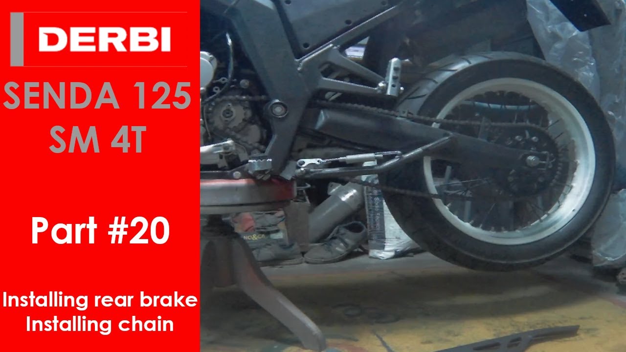 Derbi Senda 125 SM 4T - Part #20 (Installing rear brake and chain)